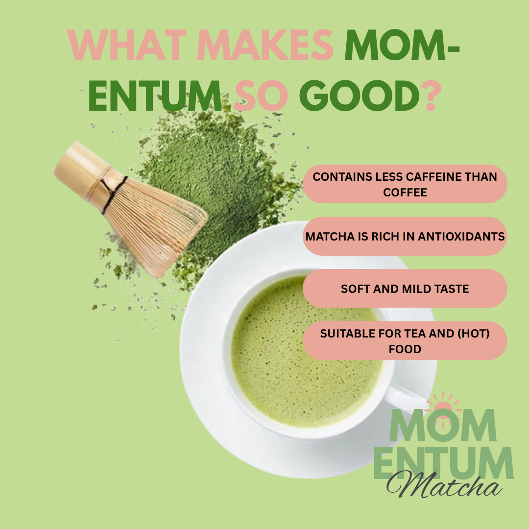 MOM-entum Matcha